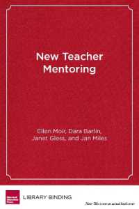 New Teacher Mentoring : Hopes and Promise for Improving Teacher Effectiveness