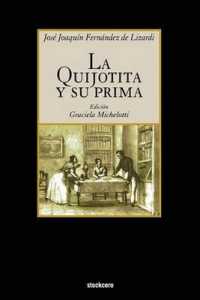 La Quijotita Y Su Prima