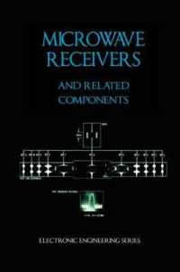 Microwave Receivers and Related Components - Electronic Engineering Series