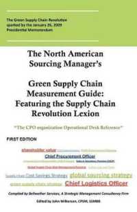 The North American Sourcing Manager's Green Supply Chain Measurement Guide : Featuring
