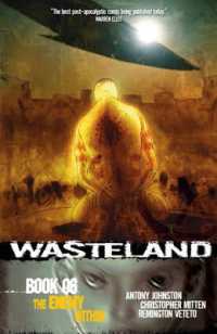 Wasteland Book 6: The Enemy within