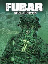 Fubar : Declassified (Fubar)