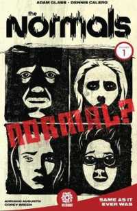 The Normals Vol. 1 : Same as It Ever Was