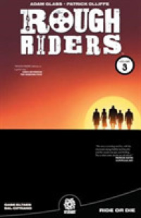 ROUGH RIDERS VOL. 3 TPB : Ride or Die