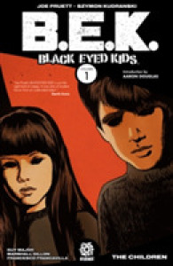 Black Eyed Kids Volume 1 : The Children