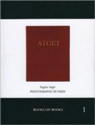 Atget : Photographe De Paris (Book on Books)