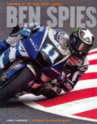 Ben Spies : Taking it to the Next Level -- Paperback / softback