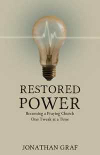 Restored Power : Becoming a Praying Church One Tweak at a Time