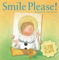 Smile Please! （Board Book）