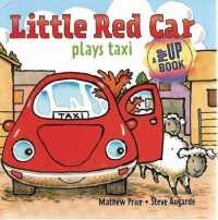 Little Red Car Plays Taxi (Little Red Car Books)