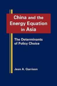 中国とアジアのエネルギー方程式：政策選択の決定要因<br>China and the Energy Equation in Asia : The Determinants of Policy Choice