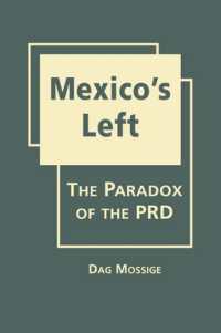 メキシコの左派：PRDのパラドクス<br>Mexico's Left : The Paradox of the PRD