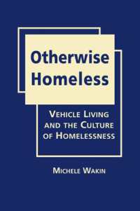 Otherwise Homeless : Vehicle Living and the Culture of Homelessness