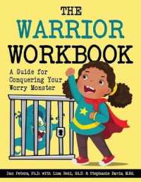 The Warrior Workbook (Red Cape) : A Guide for Conquering Your Worry Monster (The Warrior Workbook (Red Cape))