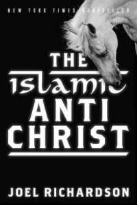 The Islamic Antichrist （Reprint）