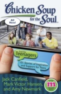 Chicken Soup for the Soul: Just for Teenagers : 101 Stories of Inspiration and Support for Teens (Chicken Soup for the Soul)