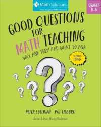 Good Questions for Math Teaching : Why Ask Them and What to Ask, Grades K-5 (Good Questions for Math Teaching)