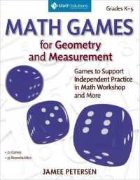 Math Games for Geometry and Measurement : Games to Support Independent Practice in Math Workshop and More, Grades K-5