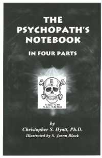 Psychopath's Notebook : In Four Parts
