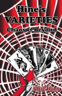 Hine's Varieties : Chaos & Beyond