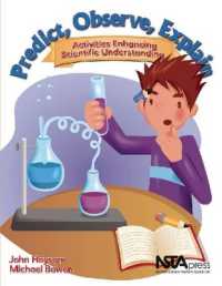 Predict, Observe, Explain : Activities Enhancing Scientific Understanding