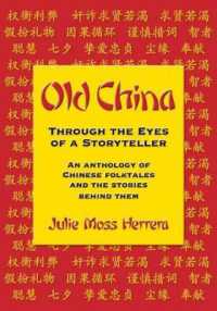 Old China through the Eyes of a Storyteller