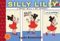 Silly Lilly : in What Will I Be Today?