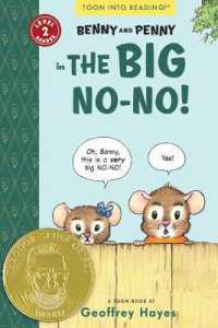Benny and Penny in the Big No-No! : Toon Books Level 2 (Toon)