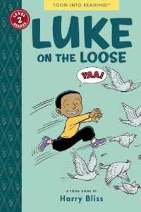 Luke on the Loose : Toon Books Level 2 (Toon)
