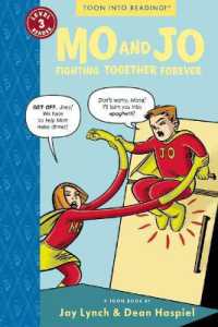 Mo and Jo Fighting Together Forever : Toon Books Level 3 (Toon)