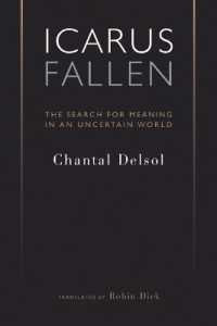 Icarus Fallen : The Search for Meaning in an Uncertain World