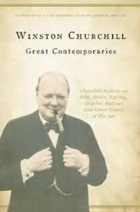 Great Contemporaries : Churchill Reflects on FDR, Hitler, Kipling, Chaplin, Balfour, and Other Giants of His Age