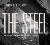 The Steel : Photographs of the Bethlehem Steel Plant, 1989-1996