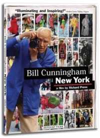 Bill Cunningham New York : A Film by Richard Press （DVD/BKLT）