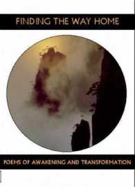 Finding the Way Home : Poems of Awakening and Transformation (Companions for the Journey)