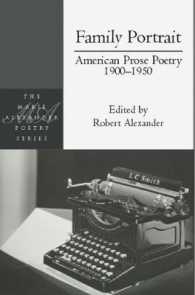 Family Portrait: American Prose Poetry 1900 - 1950 : American Prose Poetry 1900 - 1950 (Marie Alexander Poetry Series)