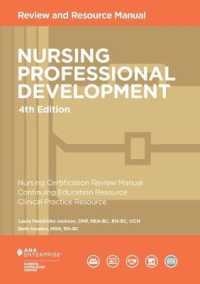 Nursing Professional Development : Review and Resource Manual （4TH）