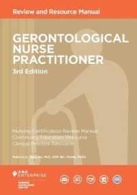 Gerontological Nurse Practitioner : Review and Resource Manual （3RD）