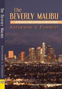 The Beverly Malibu (Kate Delafield Mystery)