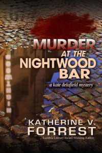 Murder at the Nightwood Bar (Kate Delafield Mystery)