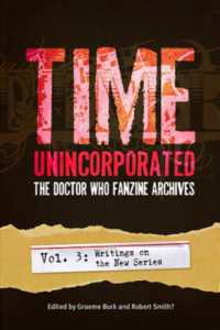 Time, Unincorporated 3: The Doctor Who Fanzine Archives : (Vol. 3: Writings on the New Series) (Time, Unincorporated series)