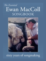 The Essential Ewan MacColl Songbook
