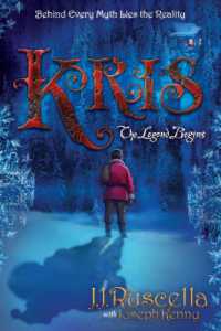 Kris : The Legend Begins