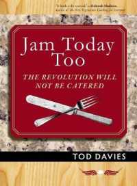 Jam Today Too : The Revolution Will Not Be Catered (Jam Today)