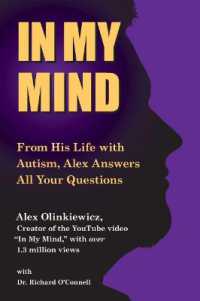 In My Mind : From His Life with Autism, Alex Answers All Your Questions