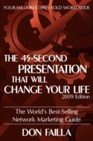 45 Second Presentation That Will Change Your Life -- Paperback / softback