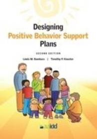 Designing Positive Behavior Support Plans （2ND）