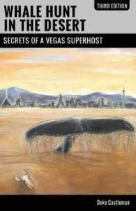 Whale Hunt in the Desert : Secrets of a Vegas Superhost
