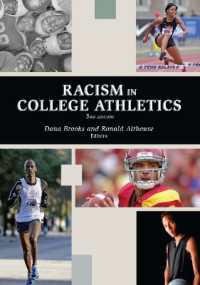 大学スポーツに見る人種主義（第３版）<br>Racism in College Athletics
