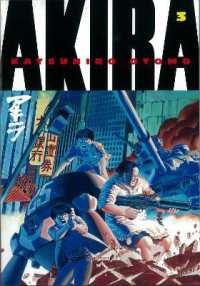 大友克洋「AKIRA（アキラ）」（英訳）Vol. 3<br>Akira Volume 3